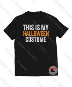 Vintage This Is My Halloween Costume Viral Fashion T Shirt