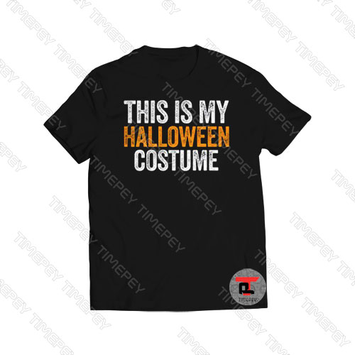 Vintage This Is My Halloween Costume Viral Fashion T Shirt