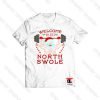 Welcome To The North Swole
