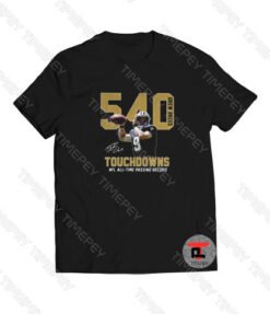 540 Drew Brees Touchdowns Viral Fashion T Shirt