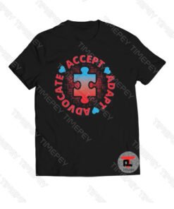 Accept Adapt Advocate autism awareness Viral Fashion T Shirt