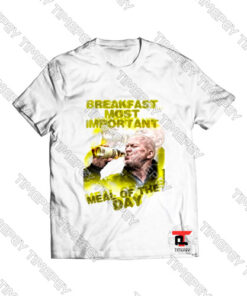 Breakfast most important Viral Fashion T Shirt