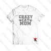 Crazy Cat Mom
