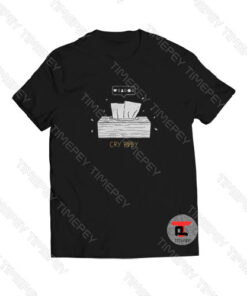 Cry baby Tissue Viral Fashion T Shirt