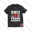 Cult 45 Proud Member Trump 2020 Viral Fashion T Shirt