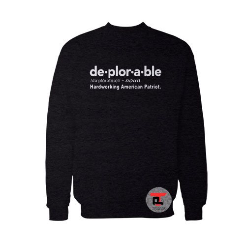 Deplorable Hardworking American Patriot Viral Fashion Sweatshirt