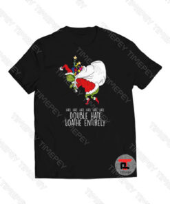 Double Hate Loathe Antirely Viral Fashion T Shirt