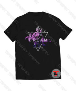 Dream Flowers 2020 Viral Fashion T Shirt