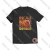 Gobble Turkey Viral Fashion T Shirt