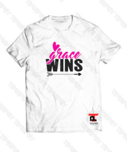 Grace Wins Viral Fashion T Shirt