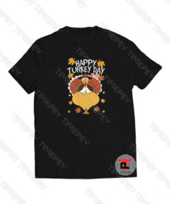 Happy Turkey Day Viral Fashion T Shirt