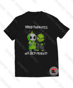 Hello Darkness My Old Friend Viral Fashion T Shirt