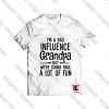 I'm a bad influence Grandpa Viral Fashion T Shirt