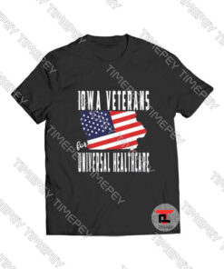 Iowa Veterans for Universal Healthcare Viral Fashion T Shirt