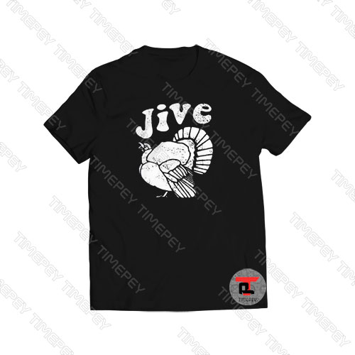 Jive Turkey Viral Fashion T Shirt