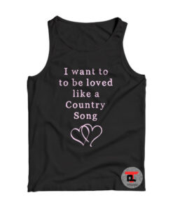 Love Like a Country Song Viral Fashion Tank Top
