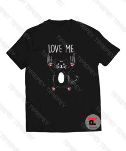 Love Me Cat Viral Fashion T Shirt