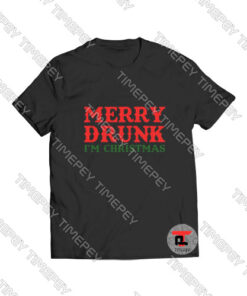 Merry Drunk I'm Christmas Beer Viral Fashion T Shirt