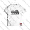 No Love Like Auntie Love Viral Fashion T Shirt