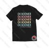 Ok Boomer The World Is Changing