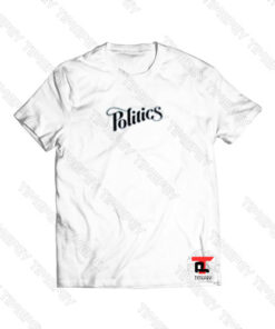 Politics Distressed Mini Logo Viral Fashion T Shirt