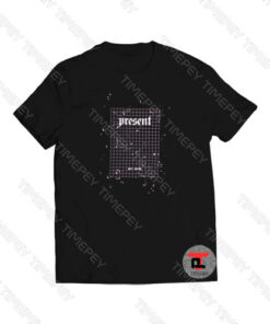 Present Viral Fashion T Shirt