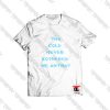 The Cold Never Bothered Me Anyway Viral Fashion T Shirt