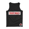 Troublemaker