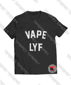 VAPE LFY Viral Fashion T Shirt