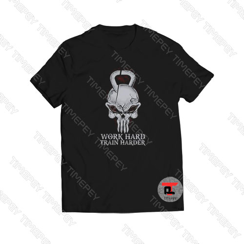 Work Hard Train Harder Viral Fashion T Shirt
