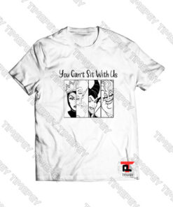 You Can’t Sit With Us Viral Fashion T Shirt