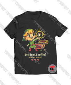 You found coffee all hearts restored Viral Fashion T Shirt