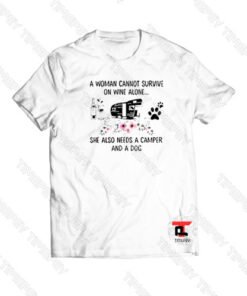 A woman cannot survive on wine alone Viral Fashion T Shirt