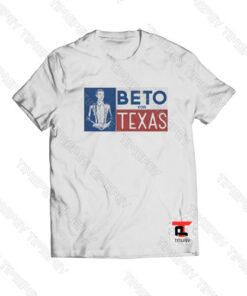 Beto for Texas Viral Fashion T Shirt