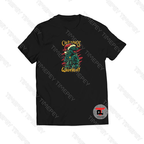 Cold Hands Warm Heart Viral Fashion T Shirt