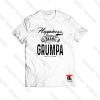 Happiness Is Being A Grumpa