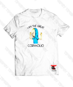 I Great Cornholio Viral Fashion T Shirt