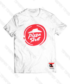 Pizza Slut Funny Foodie Logo Viral Fashion T Shirt