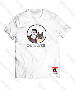 Shalom Jackie Viral Fashion T Shirt