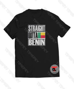 Straight Outta Benin Viral Fashion T Shirt