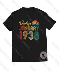 Vintage Born In January 1938 Viral Fashion T Shirt