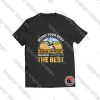 Doing best your best is more important Viral Fashion T Shirt