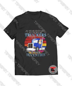 All men are created equal but the best are truckers sunset Viral Fashion T Shirt