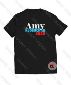 Amy Klobuchar for President 2020 Viral Fashion T Shirt