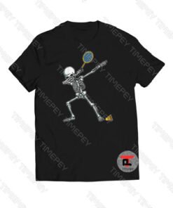 Badminton Dabbing Skeleton Dab Dance Viral Fashion T Shirt