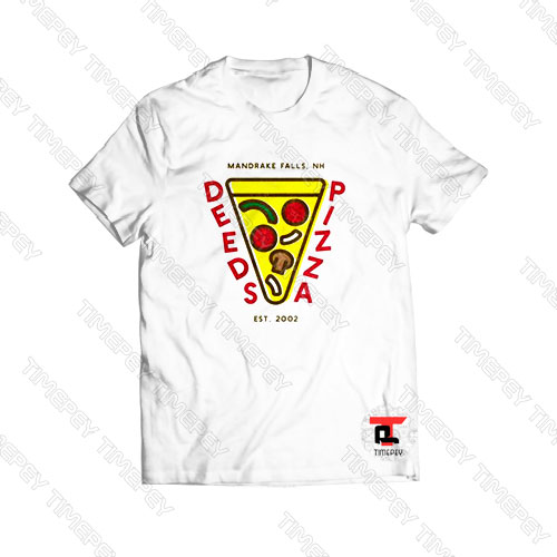 Deeds Pizza Mandrake Falls Nh Est 2002 Viral Fashion T Shirt