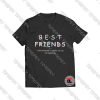 Inscription BEST FRIENDS Viral Fashion T Shirt