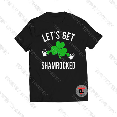Let’s Get Shamrocked St Patrick’s Day Viral Fashion T Shirt