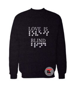 Love Is Blind Viral Fashion Sweatshirt
