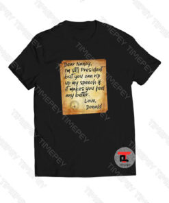 Political Humor Letter To Pelosi Viral Fashion T Shirt